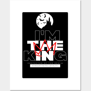 Cool I am the king Posters and Art